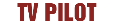 &nbsp;TV PILOT